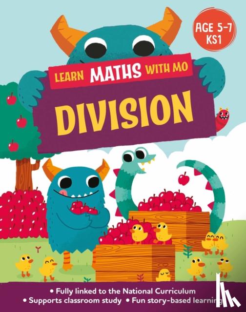 Koll, Hilary, Mills, Steve - Learn Maths with Mo: Division
