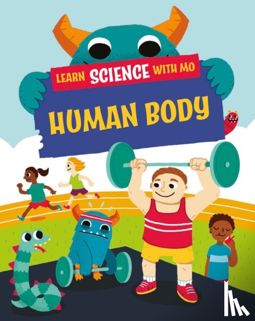 Mason, Paul - Learn Science with Mo: Human Body