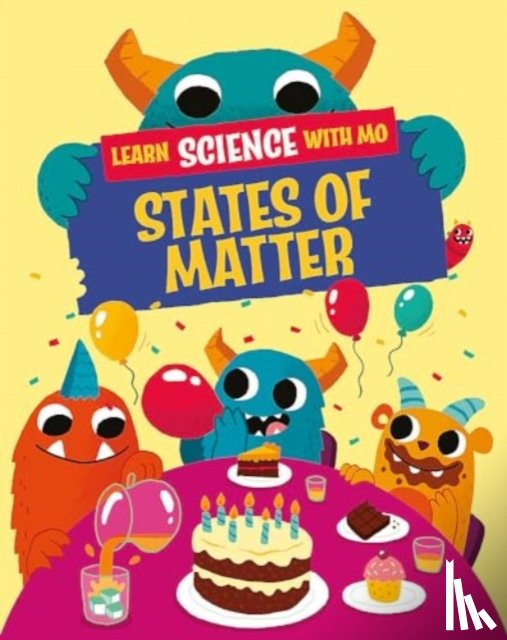 Mason, Paul - Learn Science with Mo: States of Matter