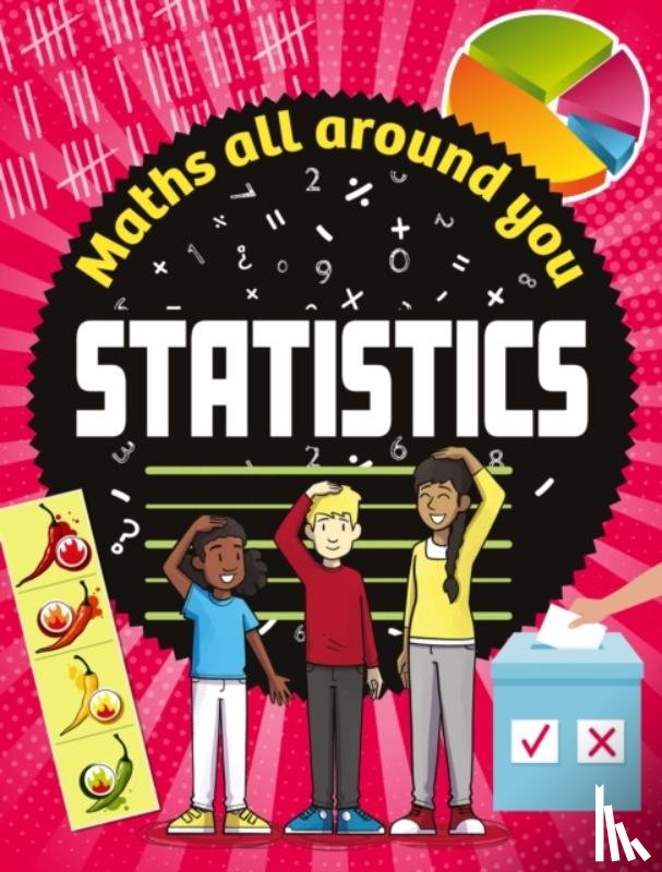 Colson, Rob - Maths All Around You: Statistics