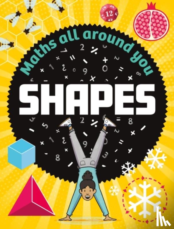Colson, Rob - Maths All Around You: Shapes