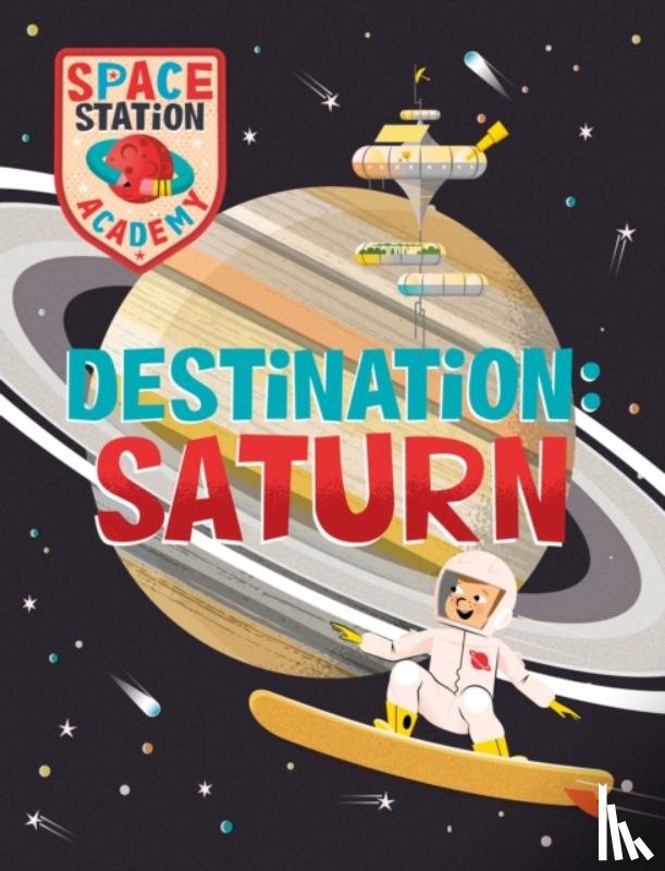 Spray, Sally - Space Station Academy: Destination Saturn