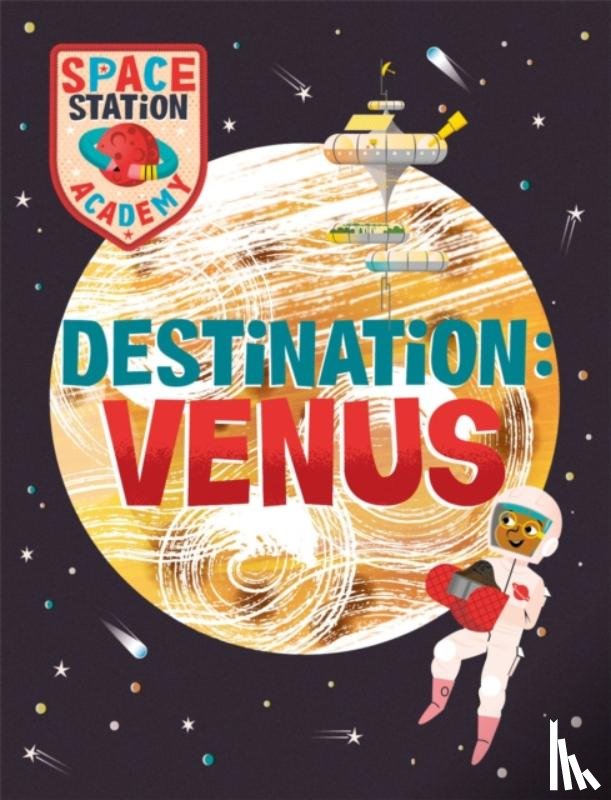 Spray, Sally - Space Station Academy: Destination Venus