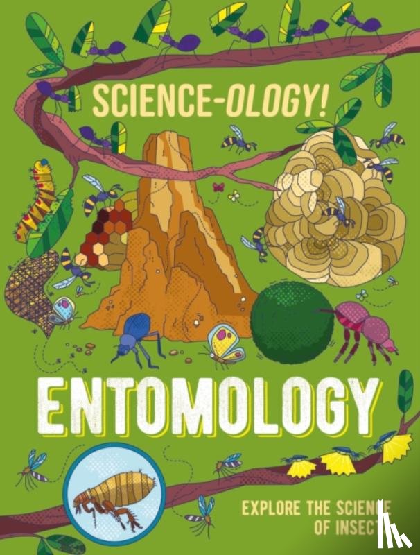 Claybourne, Anna - Science-ology!: Entomology