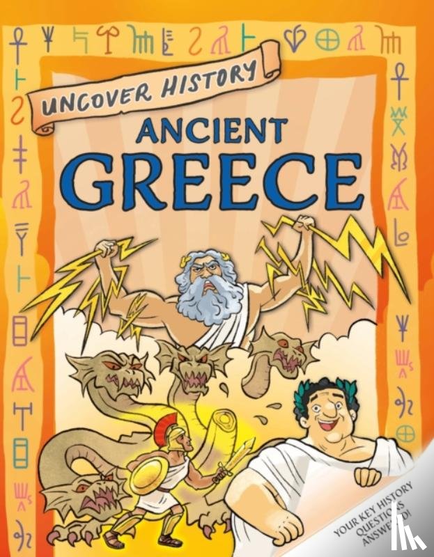 Minay, Rachel - Uncover History: Ancient Greece