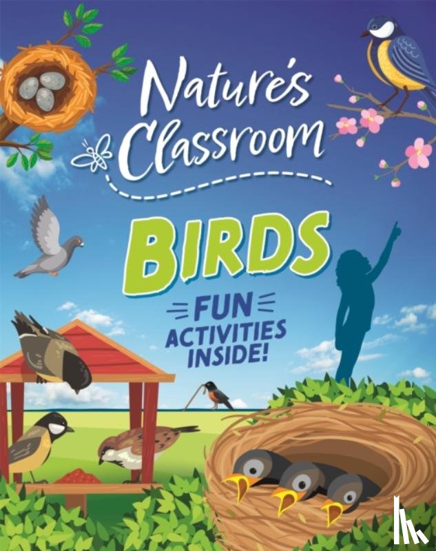 Howell, Izzi - Nature's Classroom: Birds