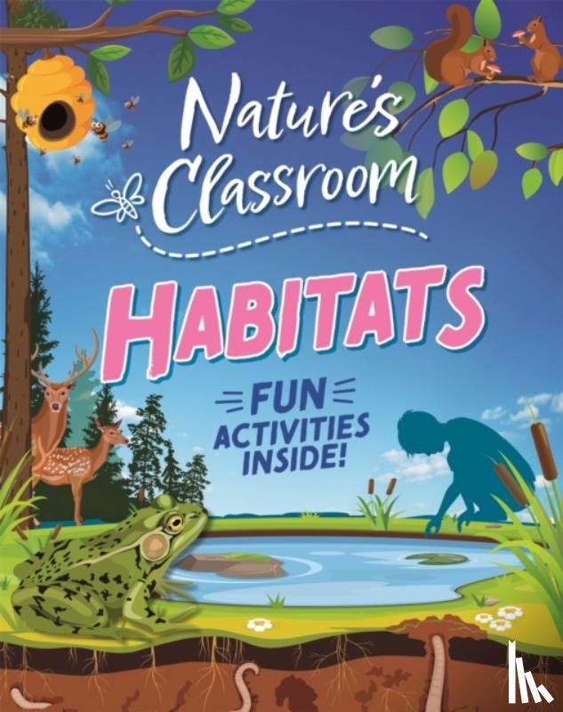 Martin, Claudia - Nature's Classroom: Habitats