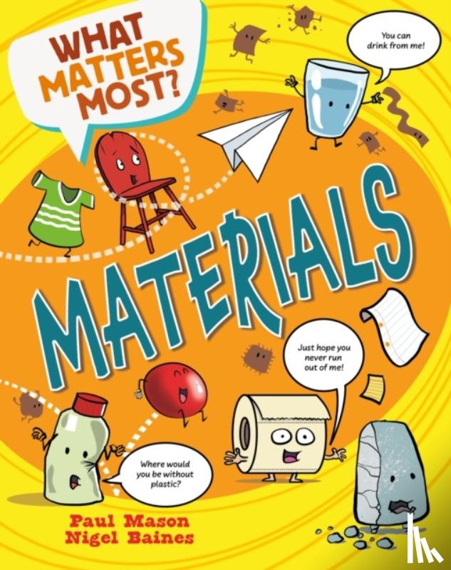 Mason, Paul - What Matters Most?: Materials