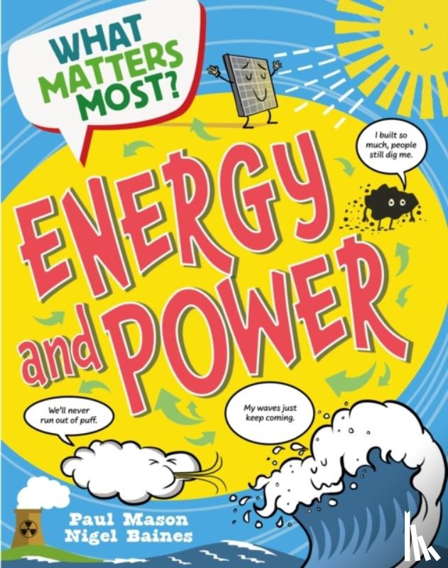 Mason, Paul - What Matters Most?: Energy and Power