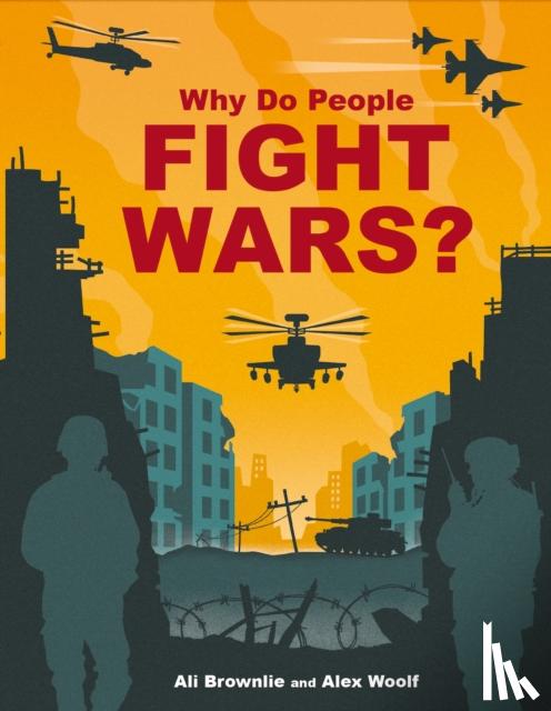Brownlie Bojang, Alison - Why do People Fight Wars?