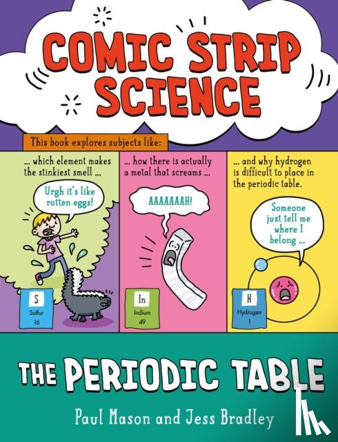 Mason, Paul - Comic Strip Science: The Periodic Table