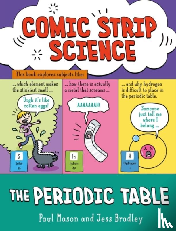 Mason, Paul - Comic Strip Science: The Periodic Table