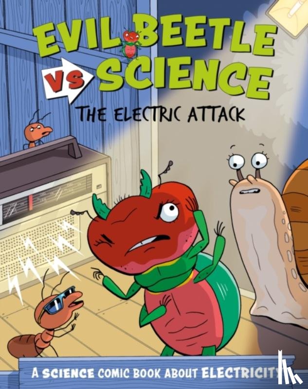 Mason, Paul - Evil Beetle Versus Science: The Electric Attack