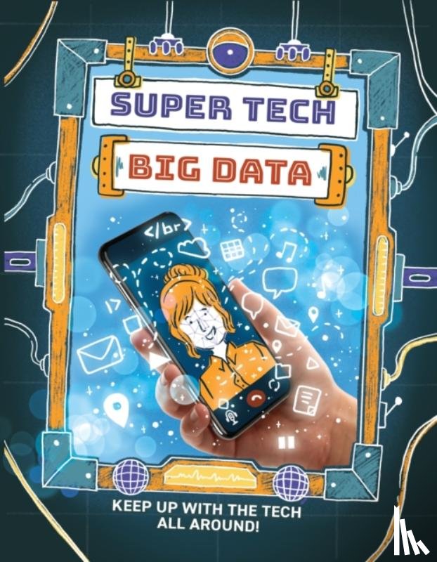 Gifford, Clive - Super Tech: Big Data