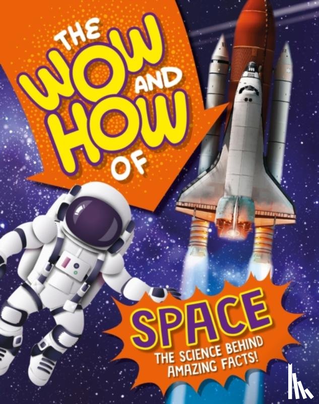 Marshall, Amelia - The Wow and How of Space