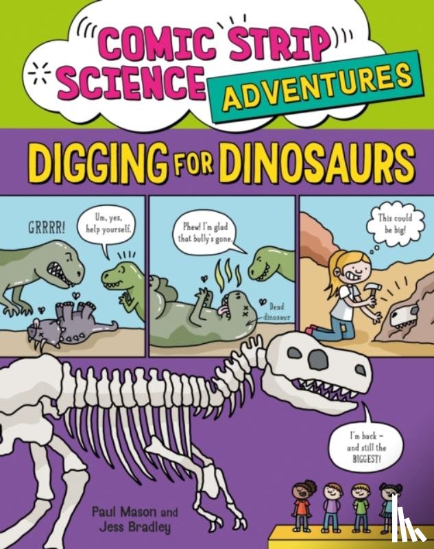 Mason, Paul - Comic Strip Science Adventures: Digging for Dinosaurs