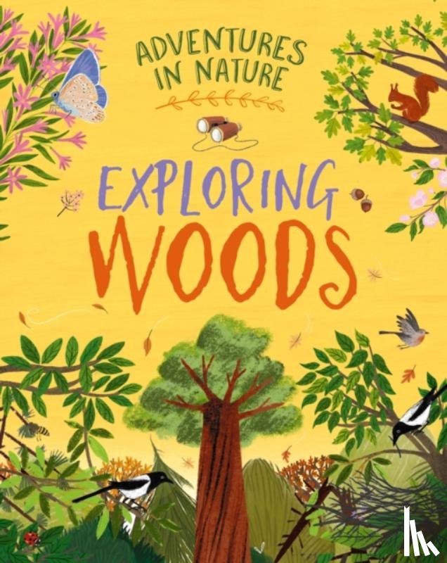 Green, Jen - Adventures in Nature: Exploring Woods