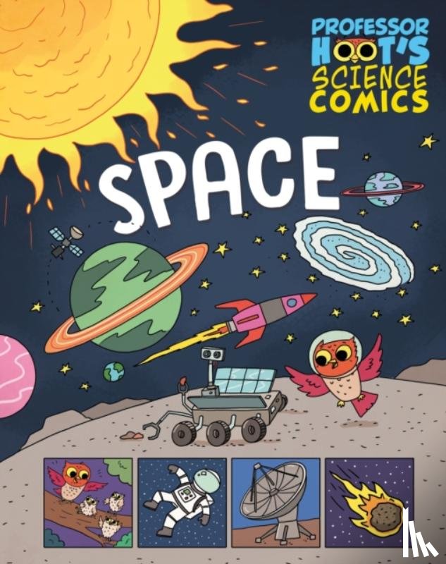 Black, Minerva - Professor Hoot's Science Comics: Space