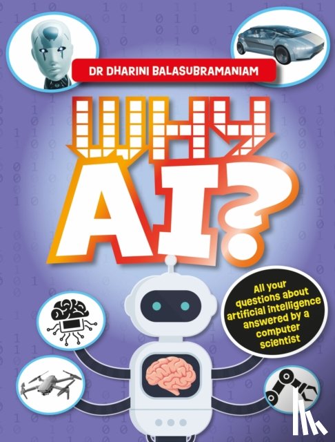 Balasubramaniam, Dharini - Why AI?