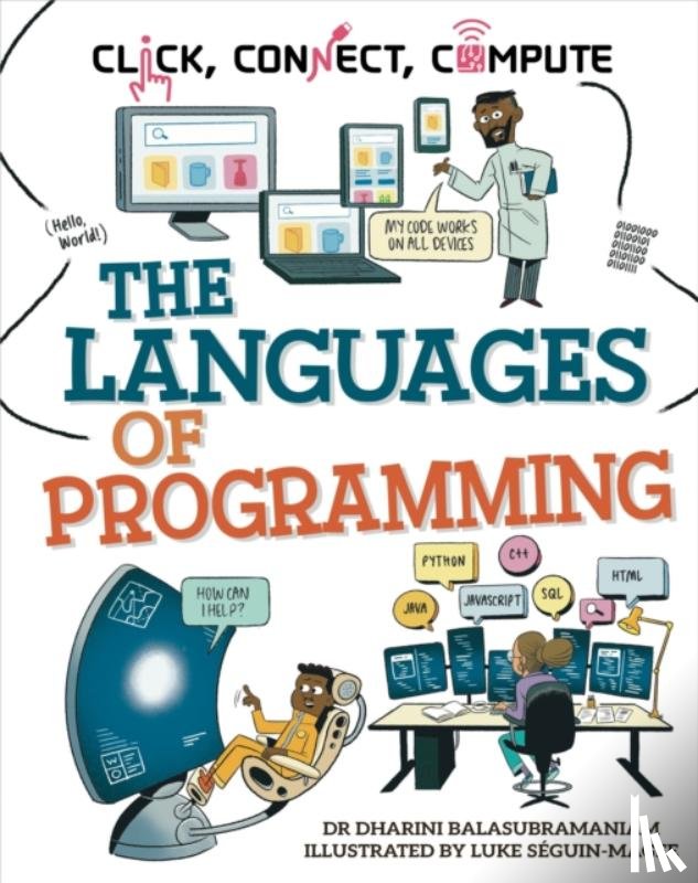 Balasubramaniam, Dharini - Click, Connect, Compute: The Languages of Programming