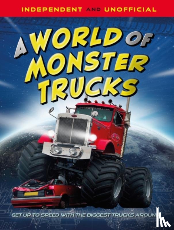 Mason, Paul - A World of Monster Trucks