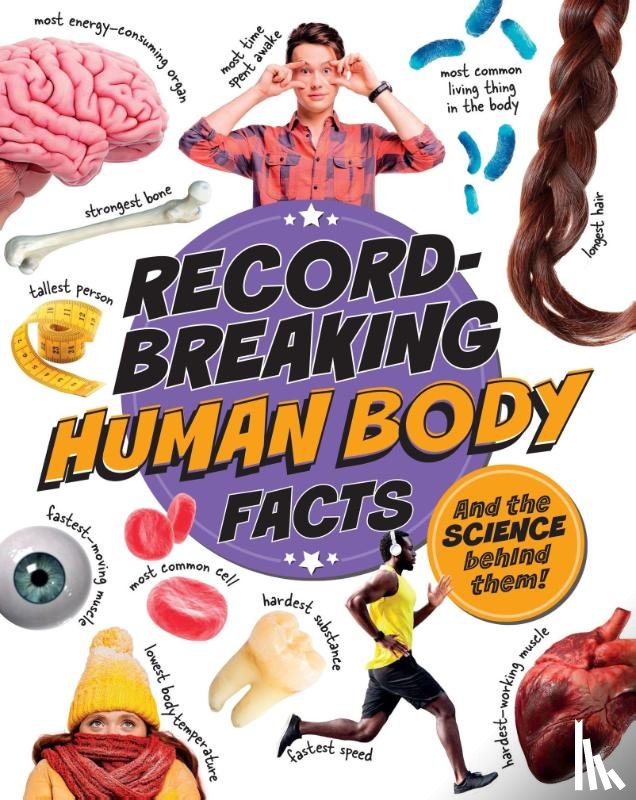 Howell, Izzi - Record-Breaking: Human Body Facts