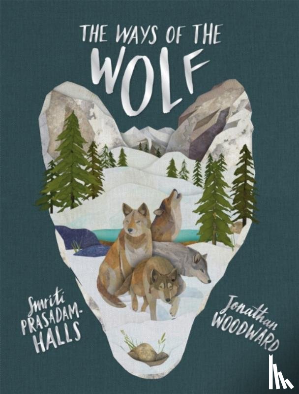 Prasadam-Halls, Smriti - The Ways of the Wolf