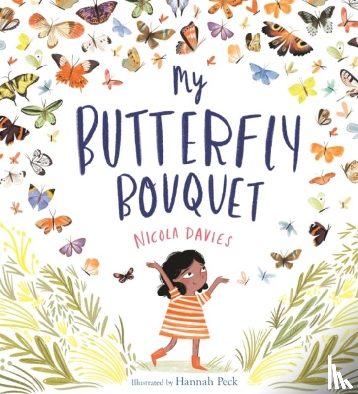 Davies, Nicola - My Butterfly Bouquet