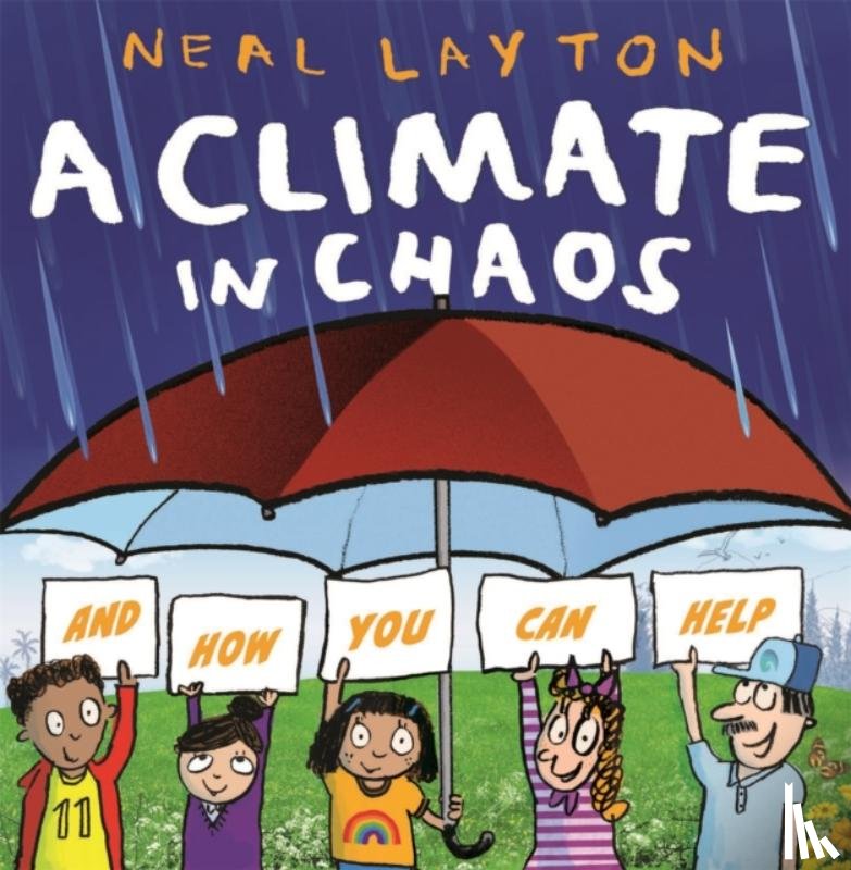 Layton, Neal - Eco Explorers: A Climate in Chaos: and how you can help