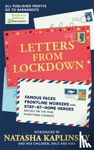 Kaplinsky, Natasha - Letters From Lockdown