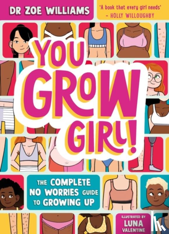 Williams, Dr. Zoe - You Grow Girl!
