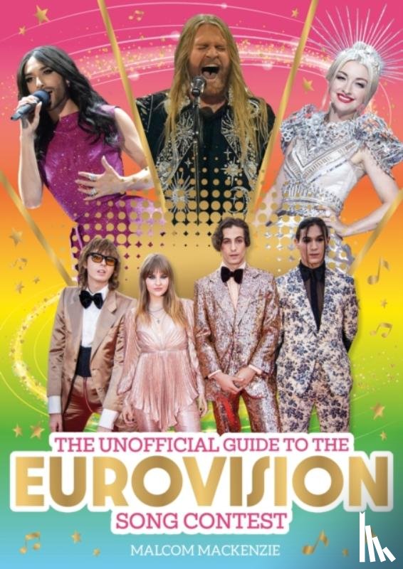 Mackenzie, Malcolm - The Unofficial Guide to the Eurovision Song Contest 2024