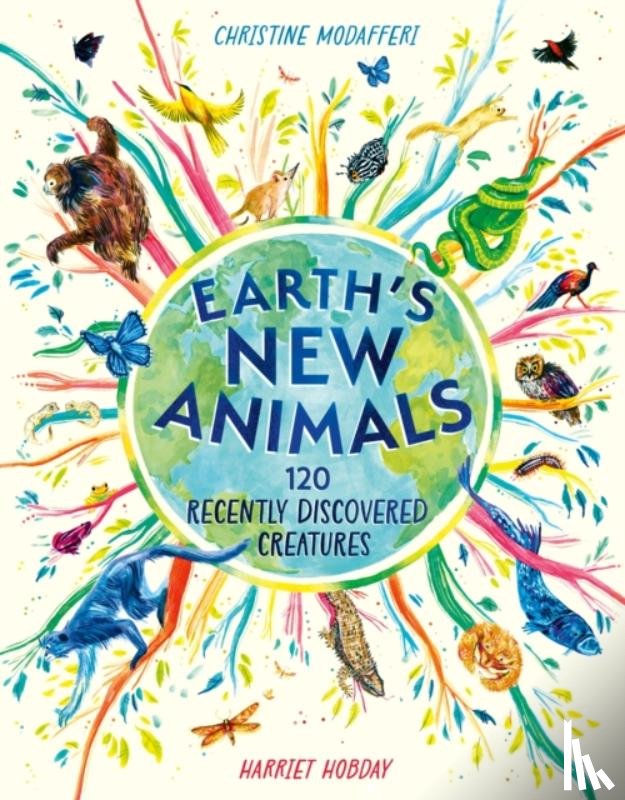 Modafferi, Christine - Earth's New Animals