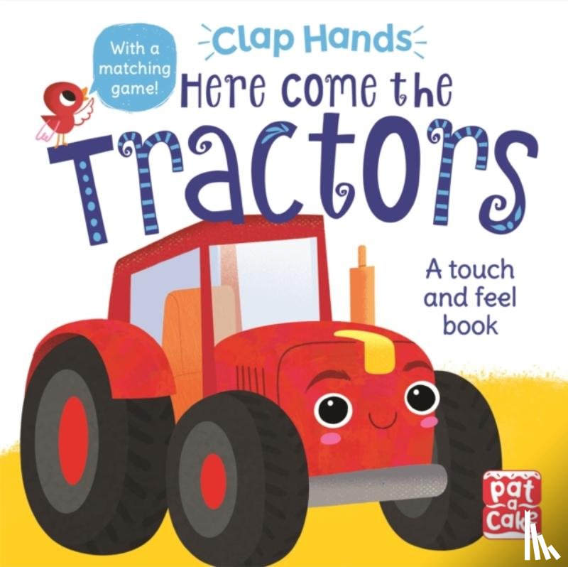 Pat-a-Cake - Clap Hands: Here Come the Tractors