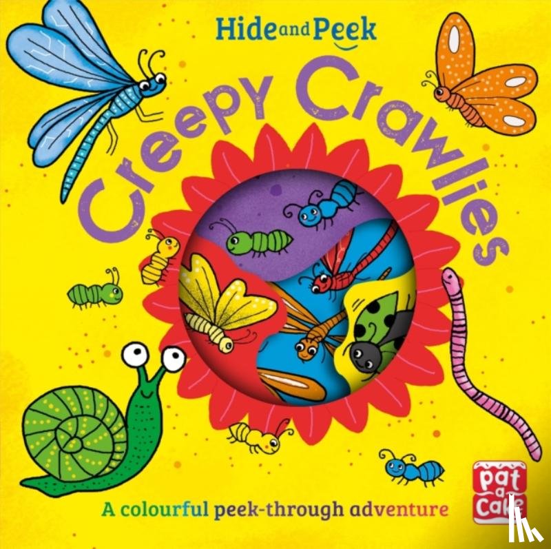 Pat-a-Cake - Hide and Peek: Creepy Crawlies