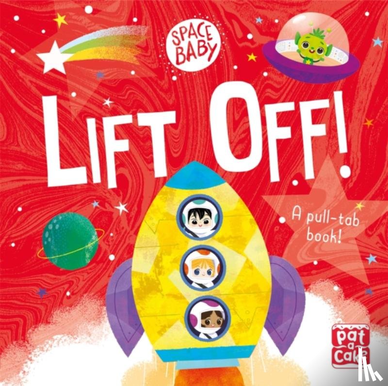 Pat-a-Cake - Space Baby: Lift Off!