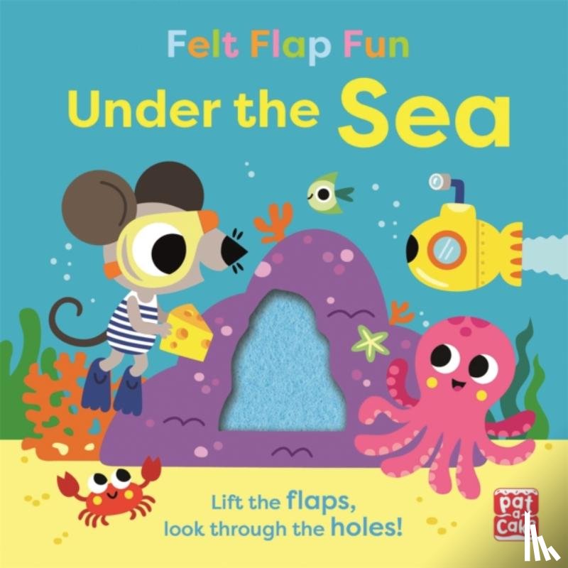Pat-a-Cake - Felt Flap Fun: Under the Sea