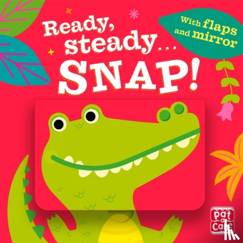 Pat-a-Cake - Ready Steady...: Snap!