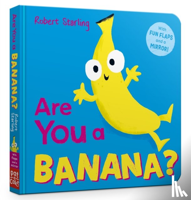 Pat-a-Cake - Are You a Banana?