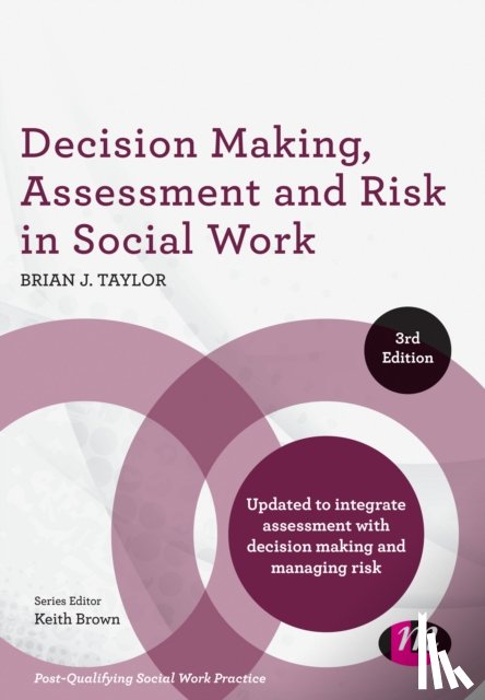 Taylor, Brian J. - Decision Making, Assessment and Risk in Social Work