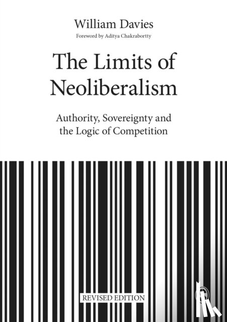 Davies, William - The Limits of Neoliberalism