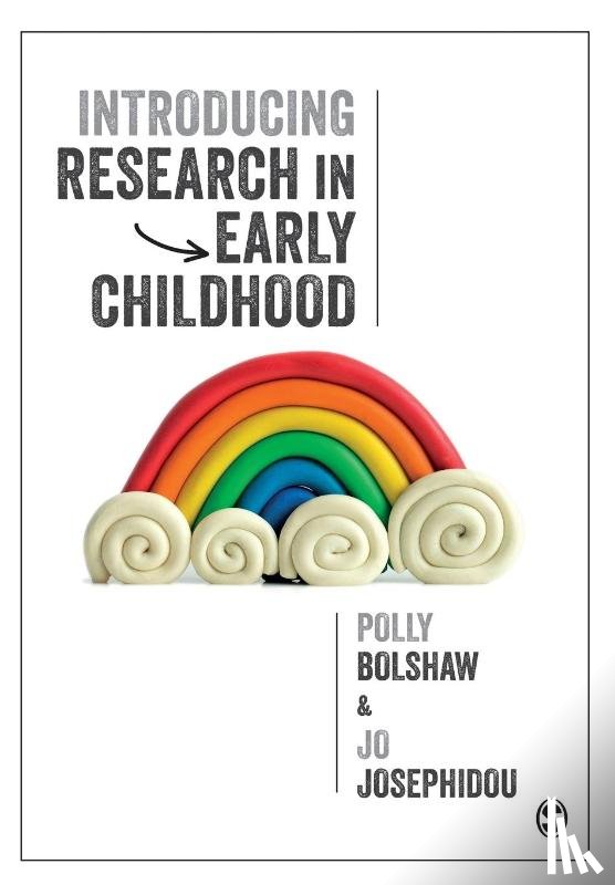 Bolshaw, Polly, Josephidou, Jo - Introducing Research in Early Childhood