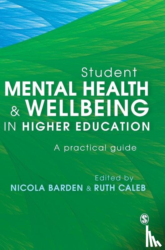  - Student Mental Health and Wellbeing in Higher Education