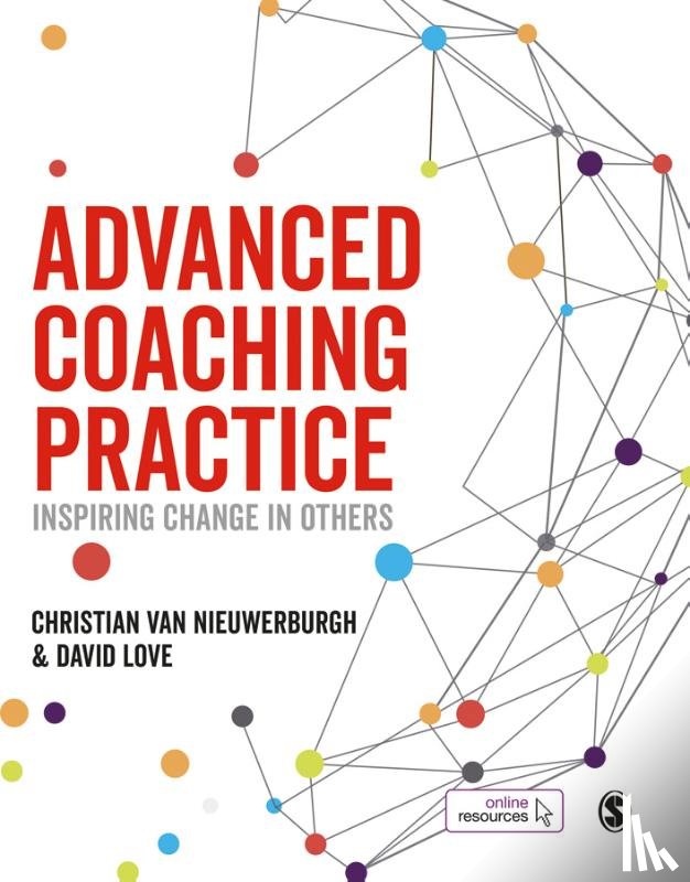 Christian van Nieuwerburgh, David Love - Advanced Coaching Practice