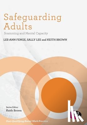 Fenge - Safeguarding Adults: Scamming and Mental Capacity