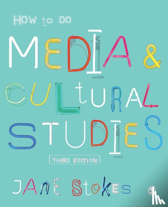 Stokes, Jane - How to Do Media and Cultural Studies