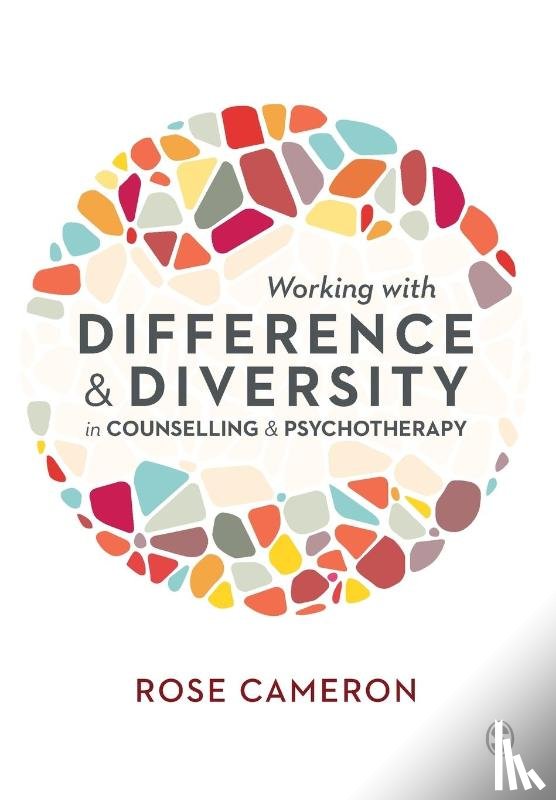Cameron, Rose - Working with Difference and Diversity in Counselling and Psychotherapy