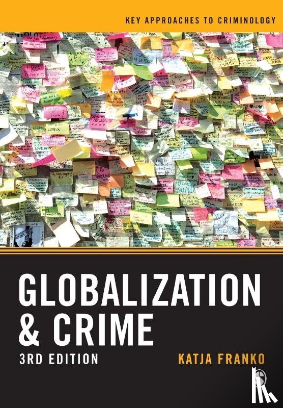 Franko, Katja - Globalization and Crime