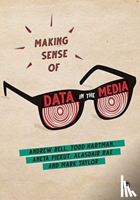 Bell - Making Sense of Data in the Media