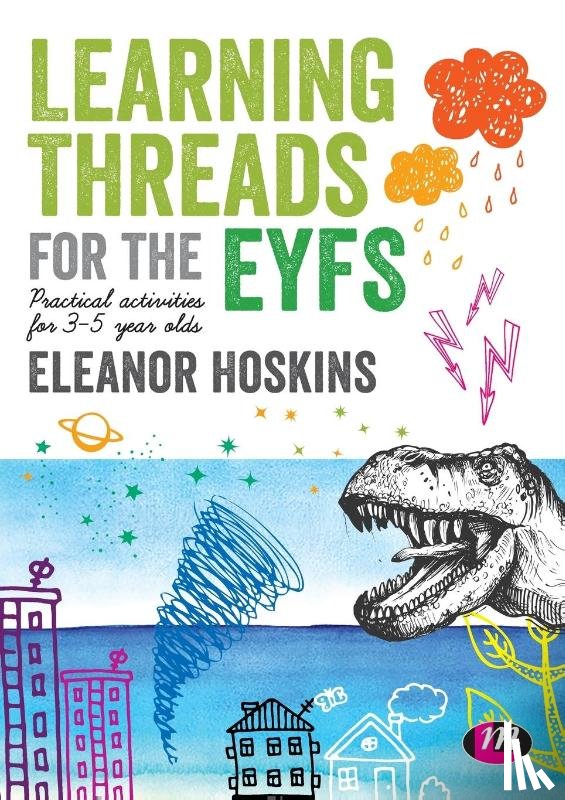 Hoskins, Eleanor (Manchester Metropolitan University - Learning Threads for the EYFS